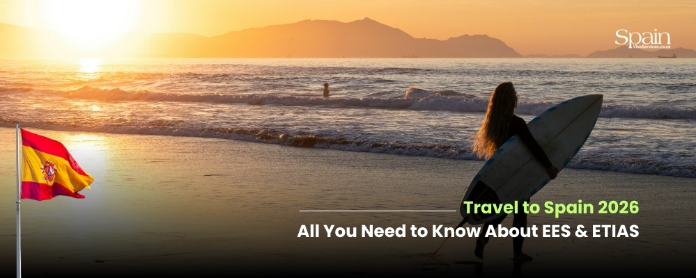 Travel to Spain 2026 – All You Need to Know About EES & ETIAS