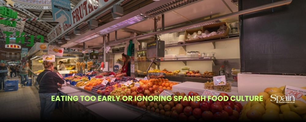 Eating Too Early or Ignoring Spanish Food Culture